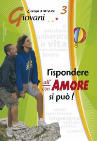 Rispondere all’Amore si può! 3 - Giovani