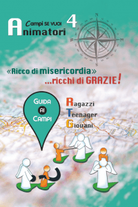«Ricco di misericordia»… ricchi di GRAZIE! 4 - Animatori
